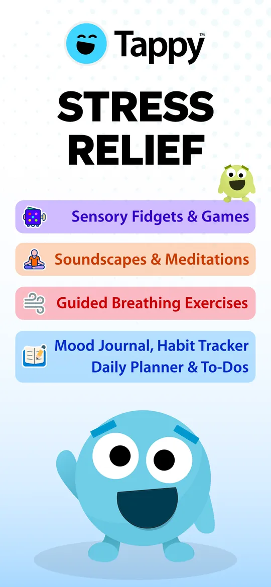 Tappy: Stress Relief, with sensory fidgets, soundscapes, breathing exercises, and a mood journal
